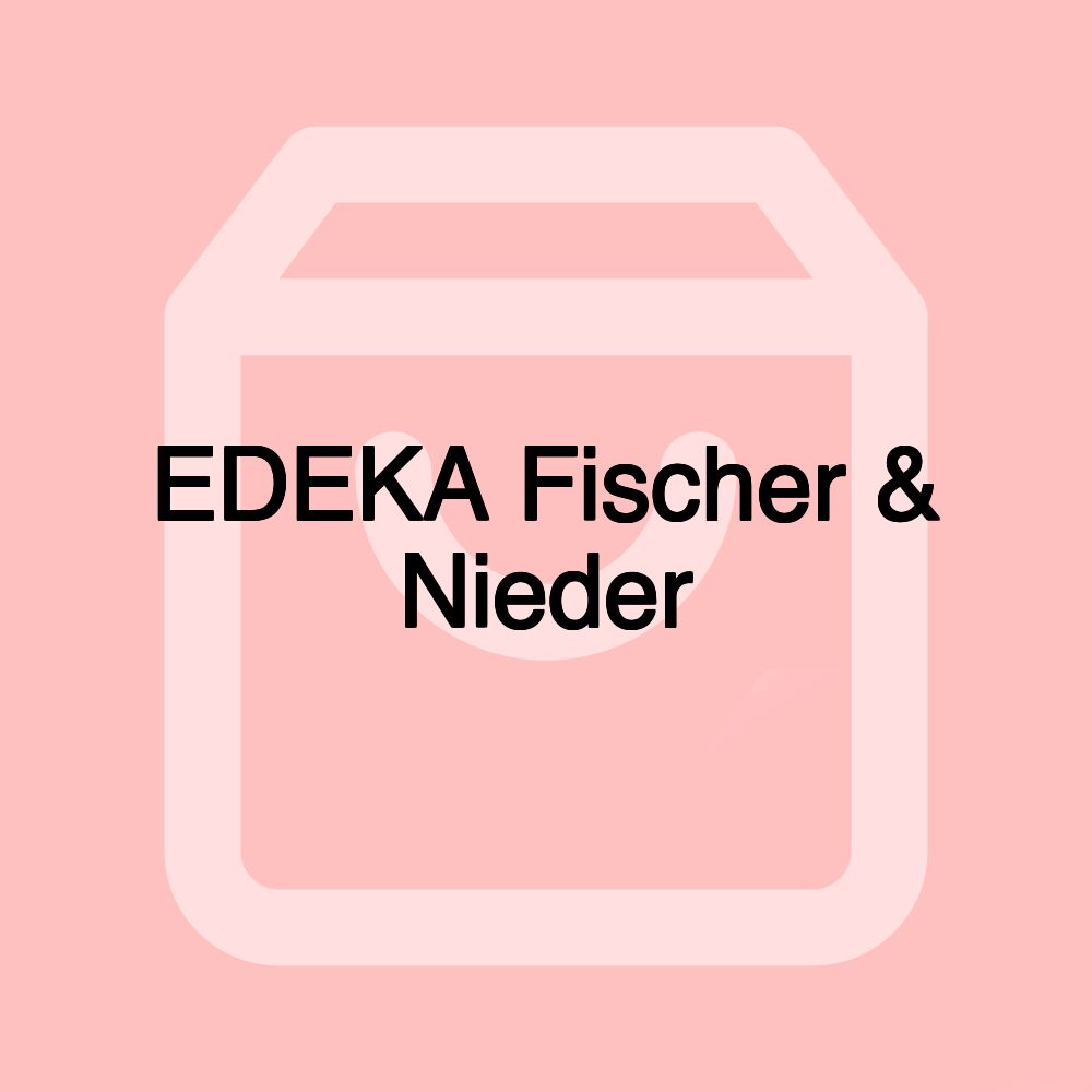 EDEKA Fischer & Nieder