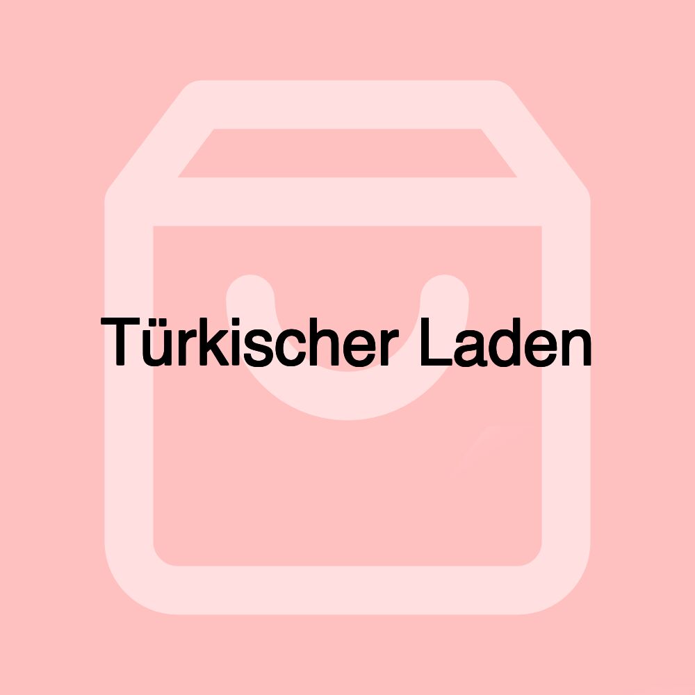 Türkischer Laden