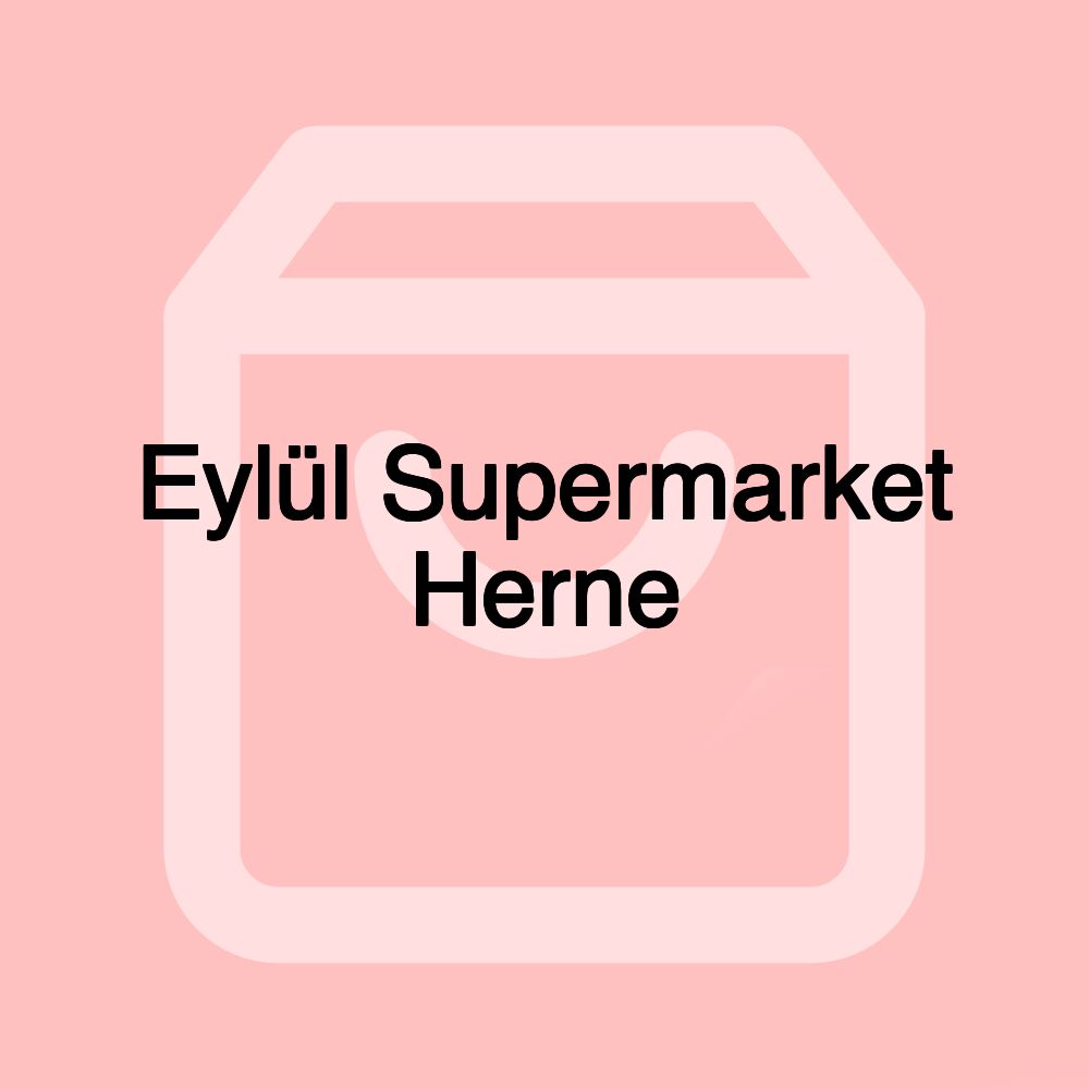 Eylül Supermarket Herne