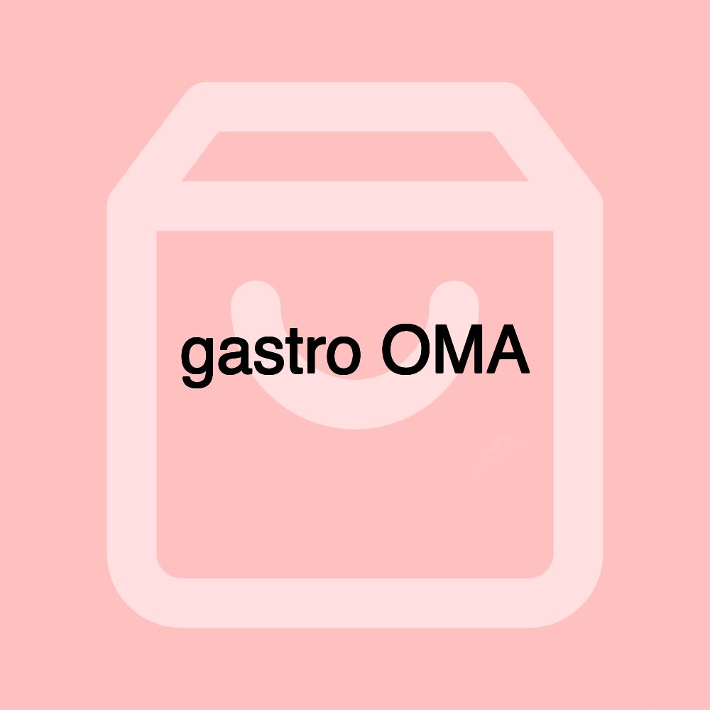 gastro OMA