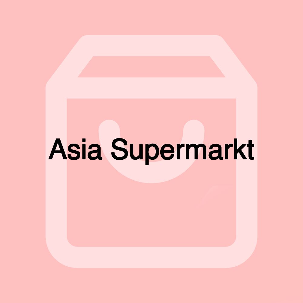 Asia Supermarkt