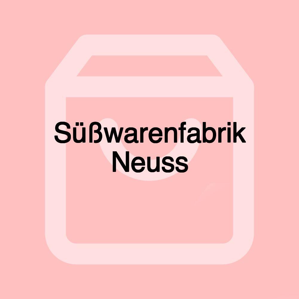 Süßwarenfabrik Neuss