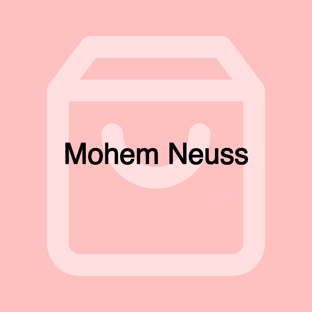 Mohem Neuss