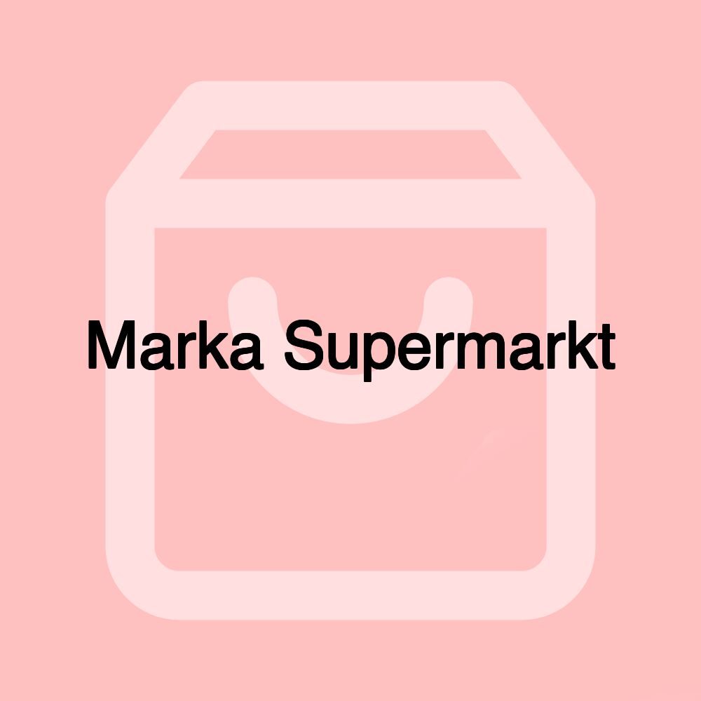 Marka Supermarkt