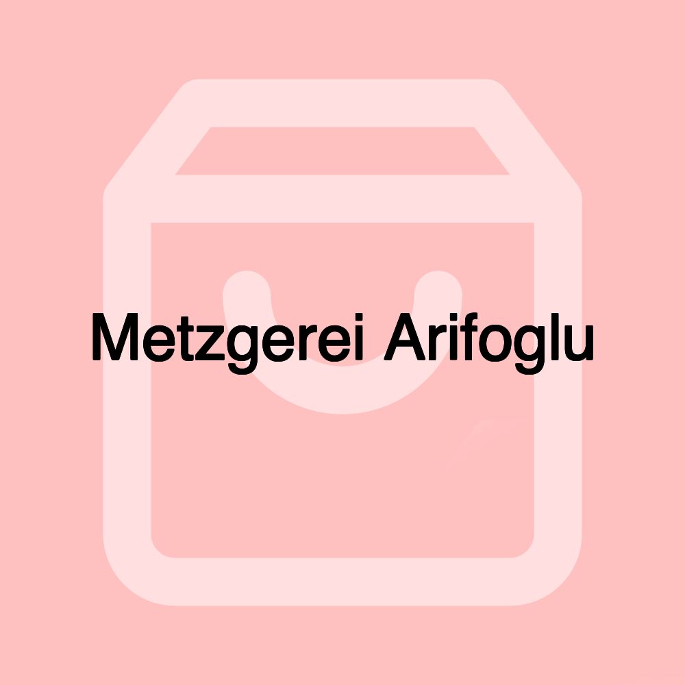 Metzgerei Arifoglu