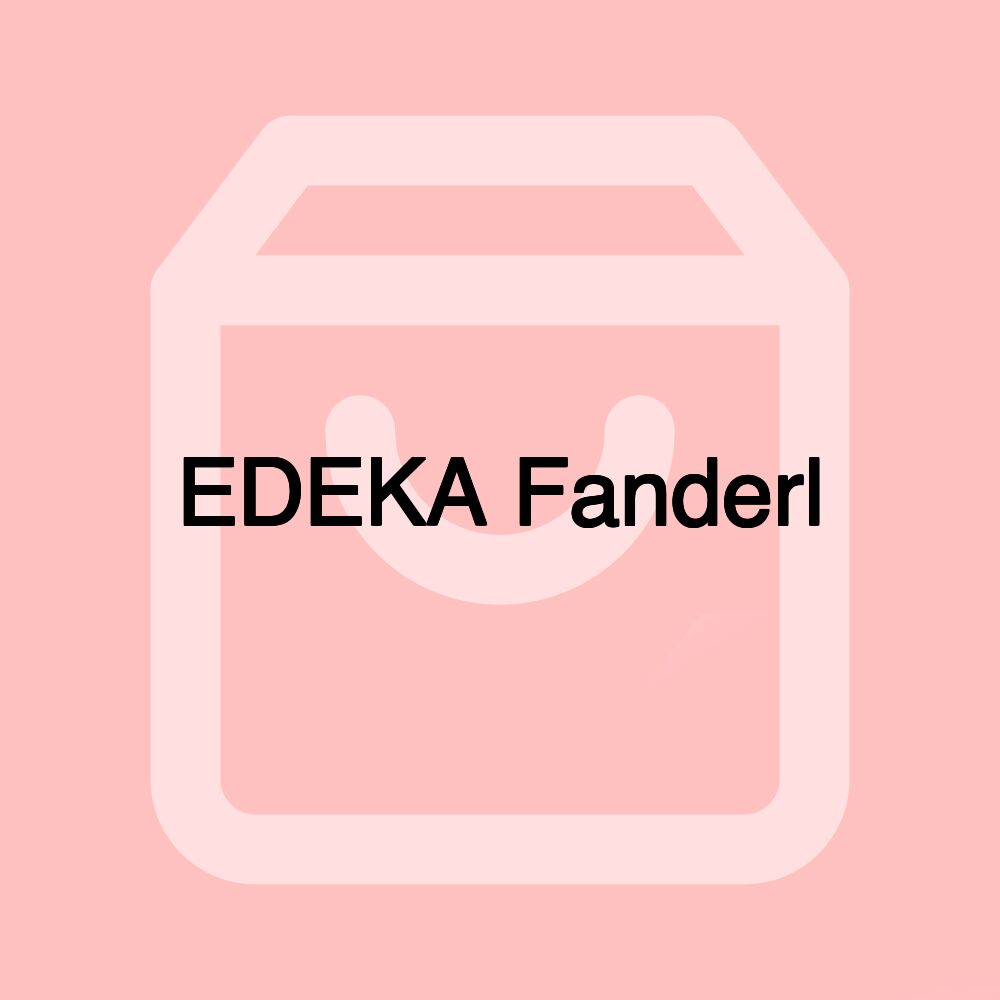 EDEKA Fanderl