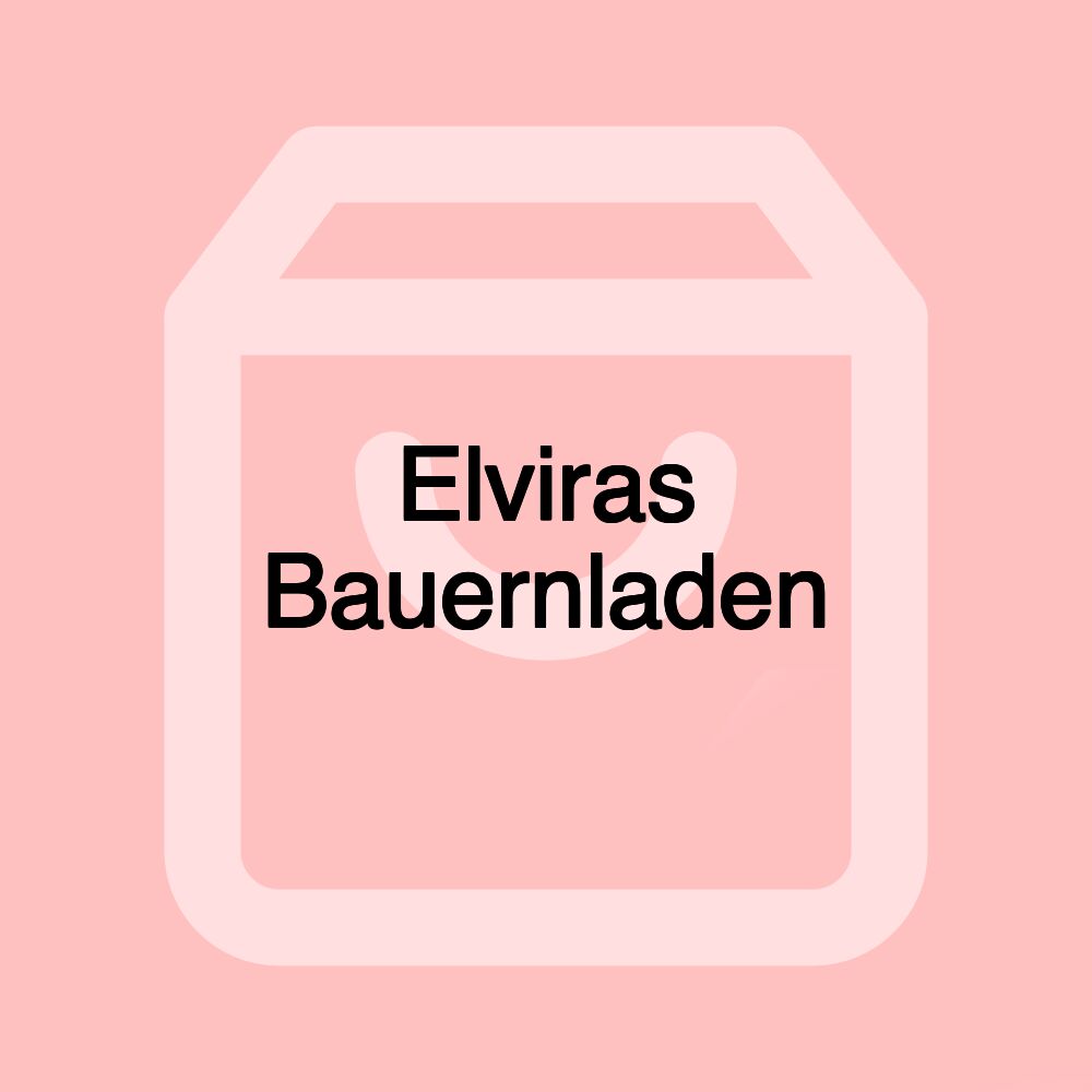 Elviras Bauernladen