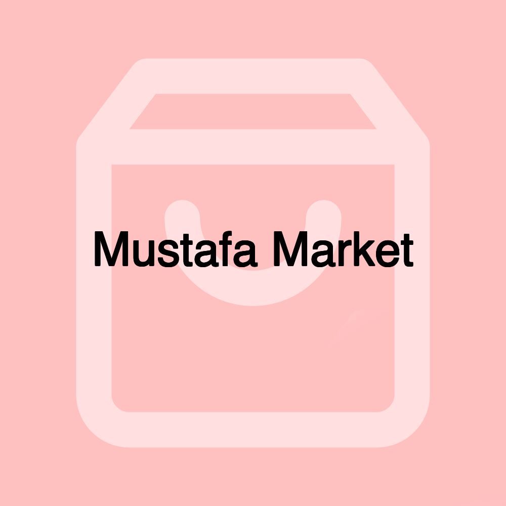 Mustafa Market