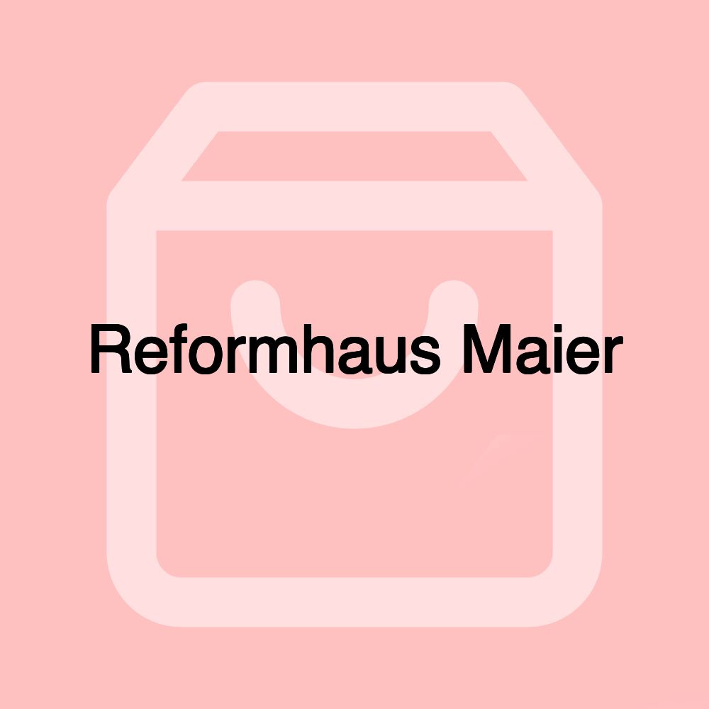 Reformhaus Maier