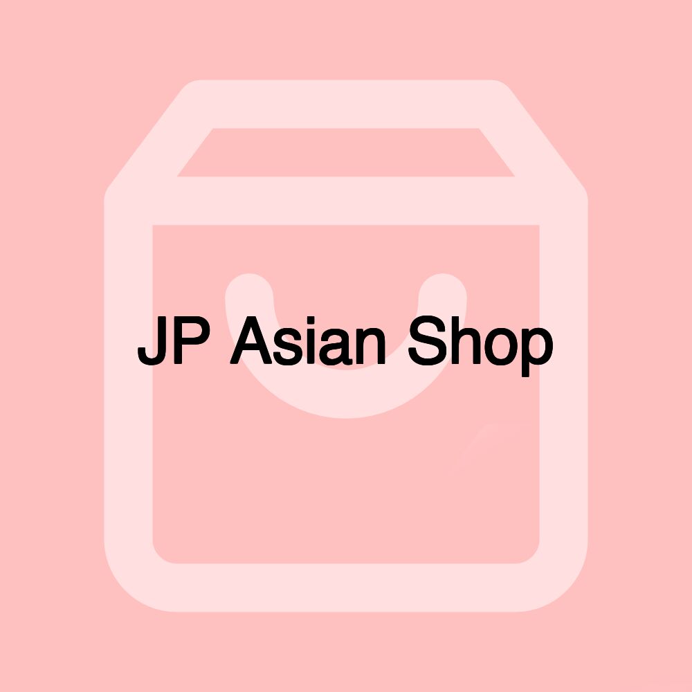 JP Asian Shop