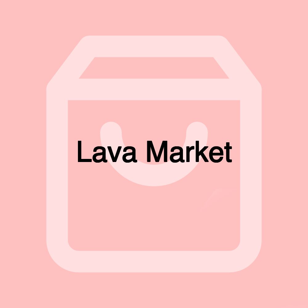 Lava Market