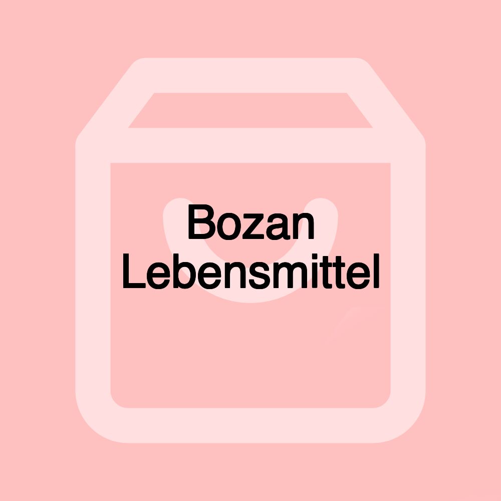 Bozan Lebensmittel