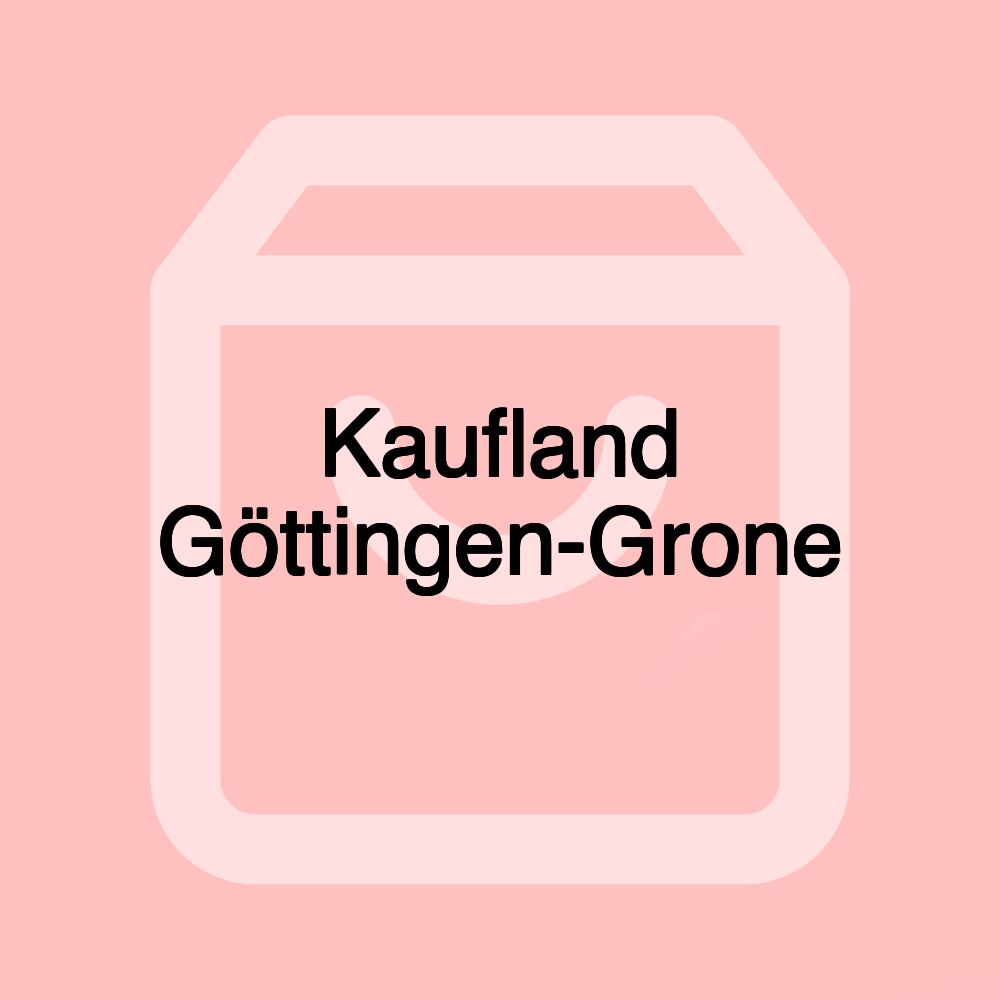 Kaufland Göttingen-Grone