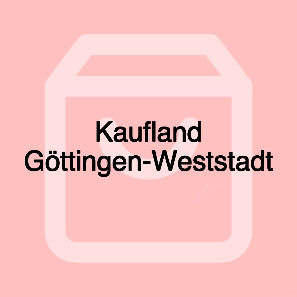 Kaufland Göttingen-Weststadt