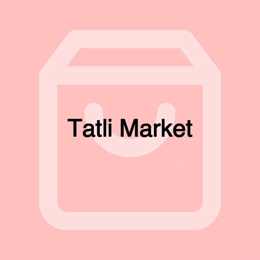 Tatli Market