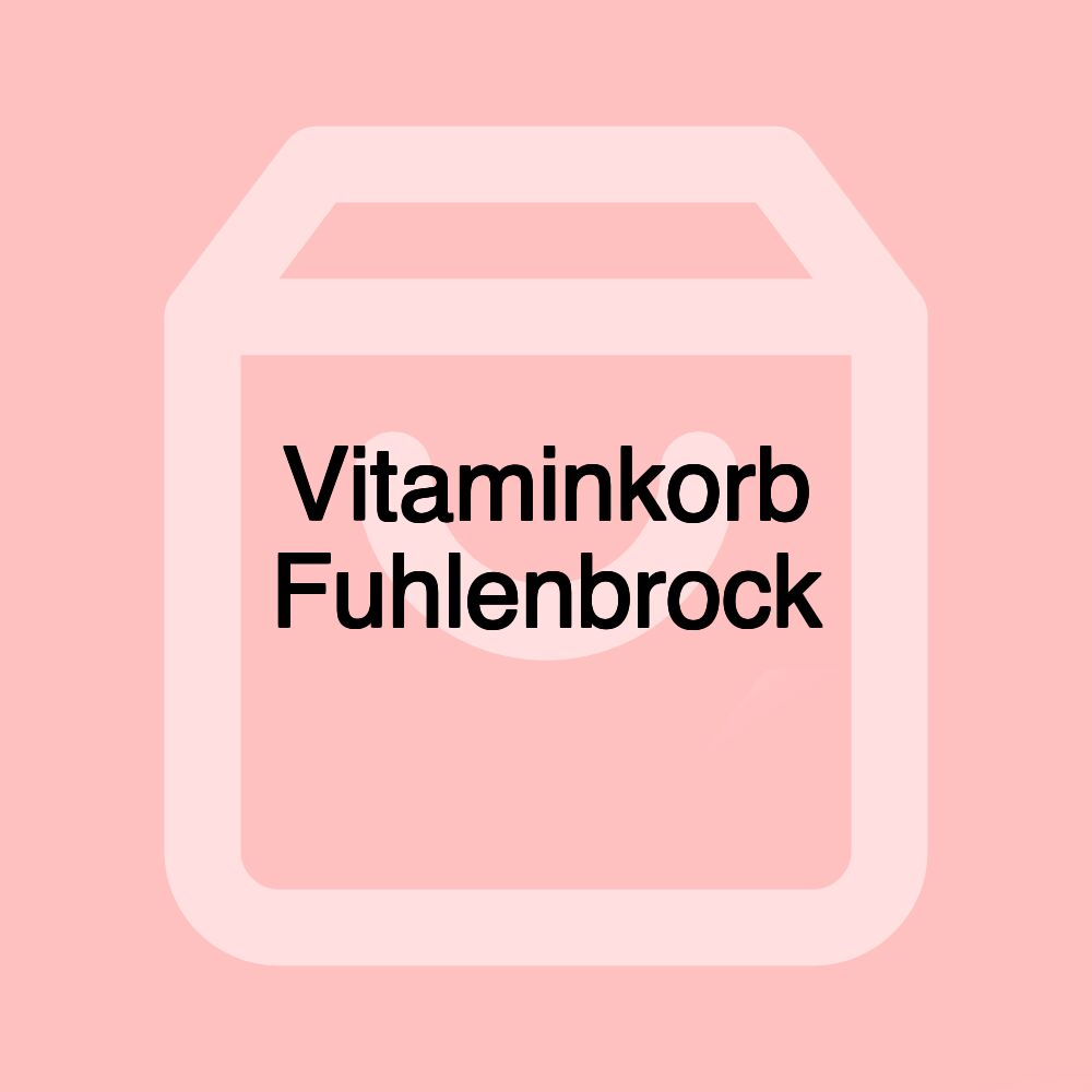 Vitaminkorb Fuhlenbrock