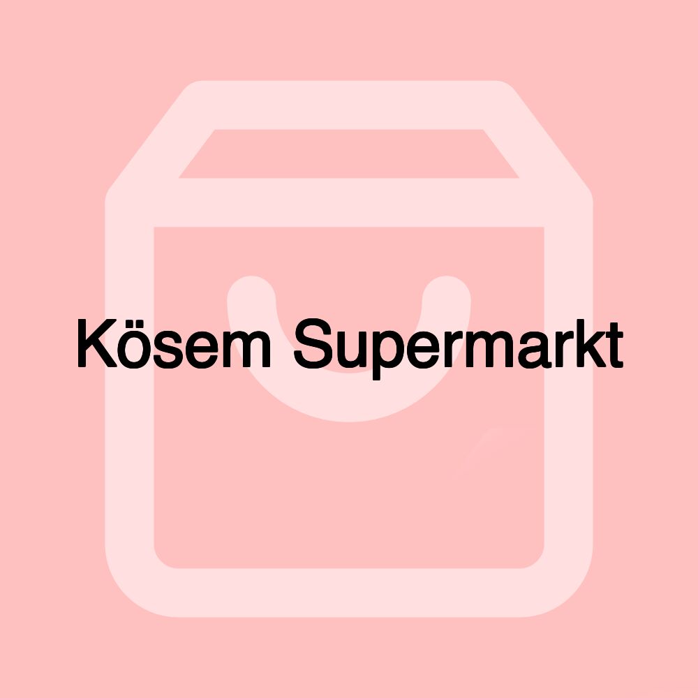 Kösem Supermarkt