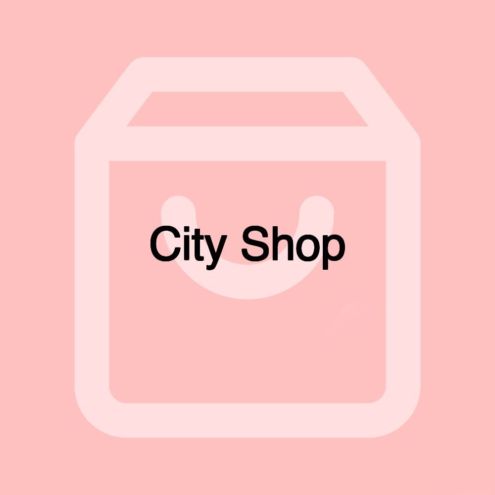 City Shop