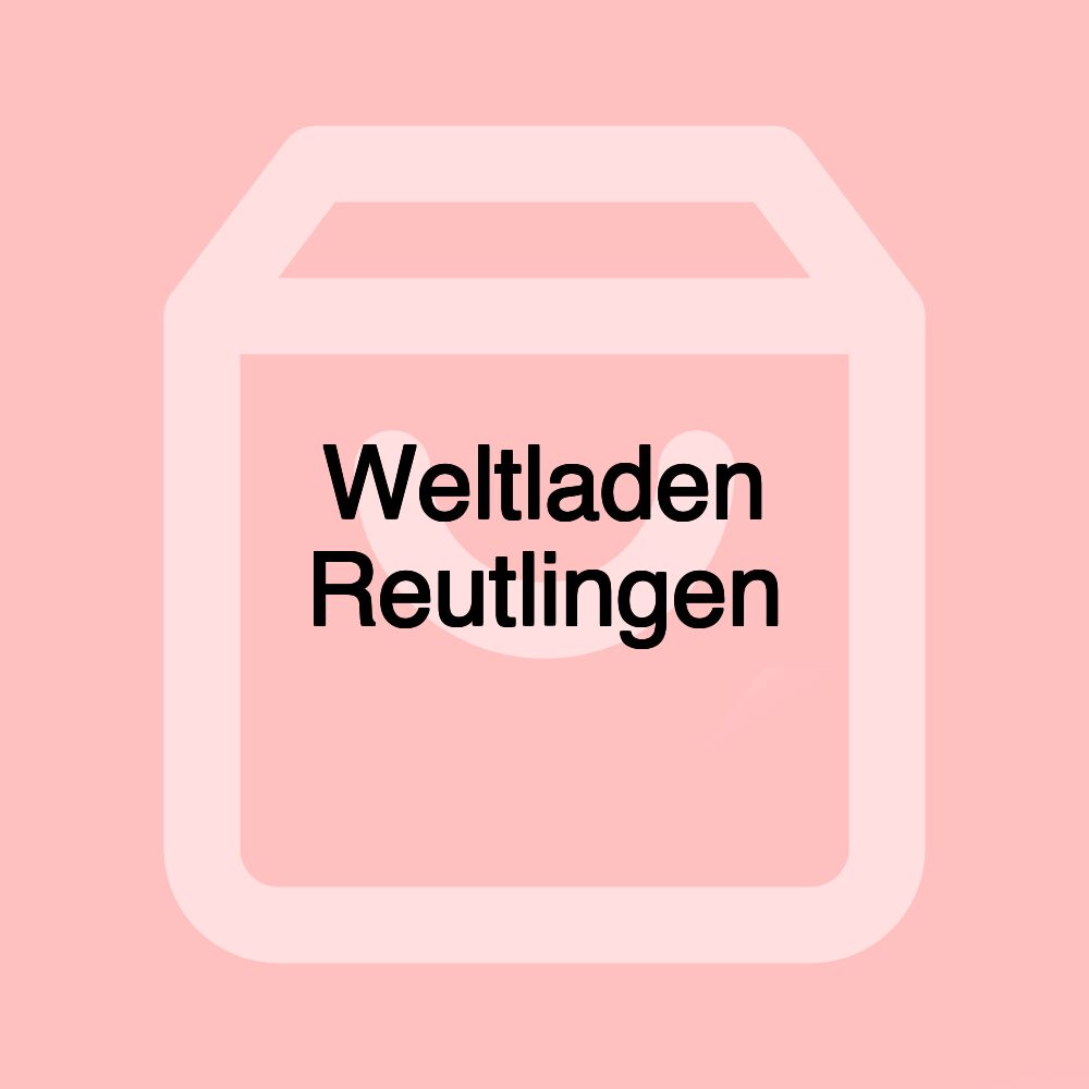 Weltladen Reutlingen