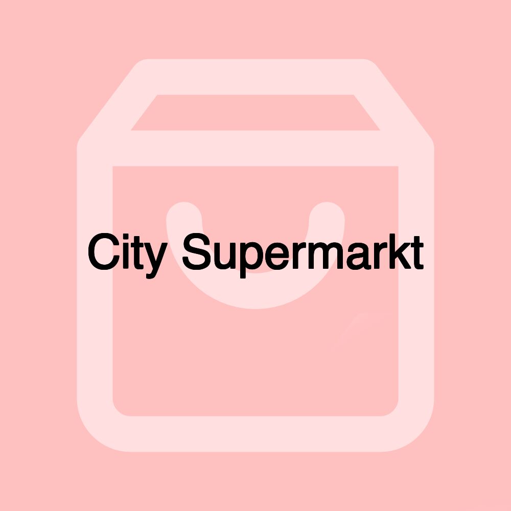 City Supermarkt