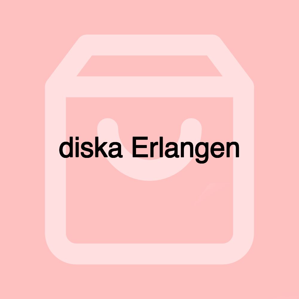 diska Erlangen