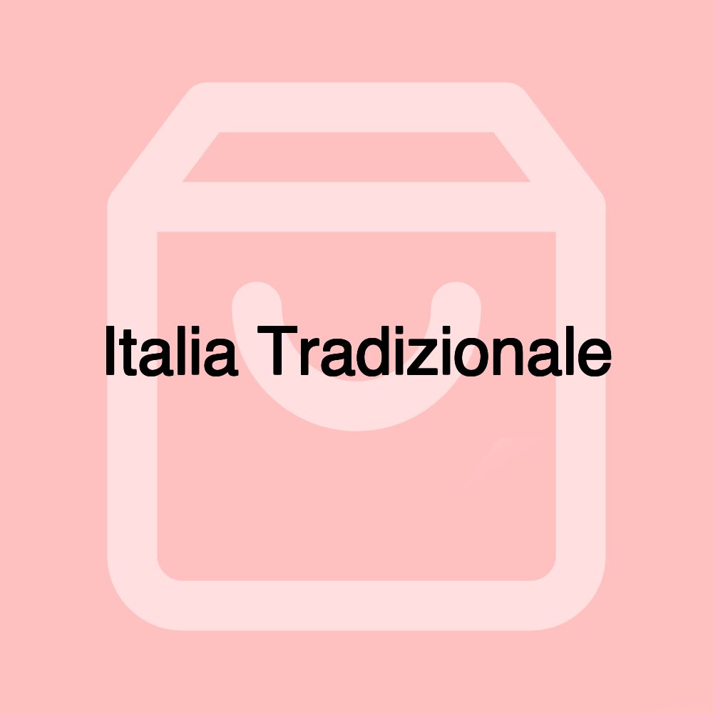 Italia Tradizionale