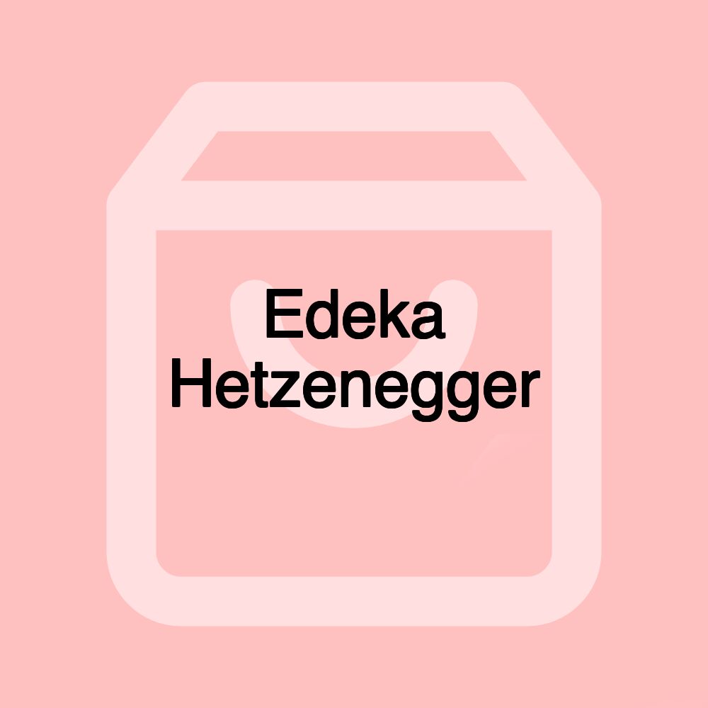 Edeka Hetzenegger