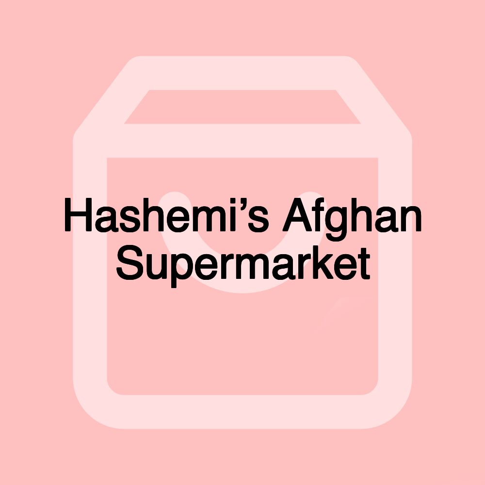 Hashemi’s Afghan Supermarket