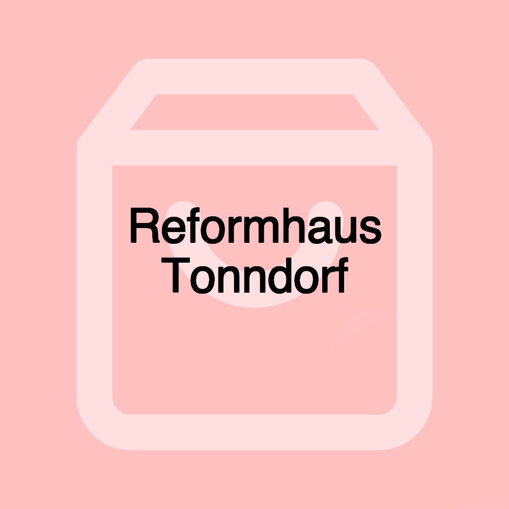 Reformhaus Tonndorf