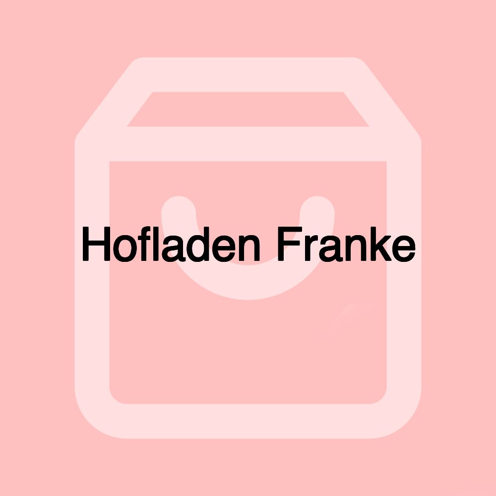 Hofladen Franke