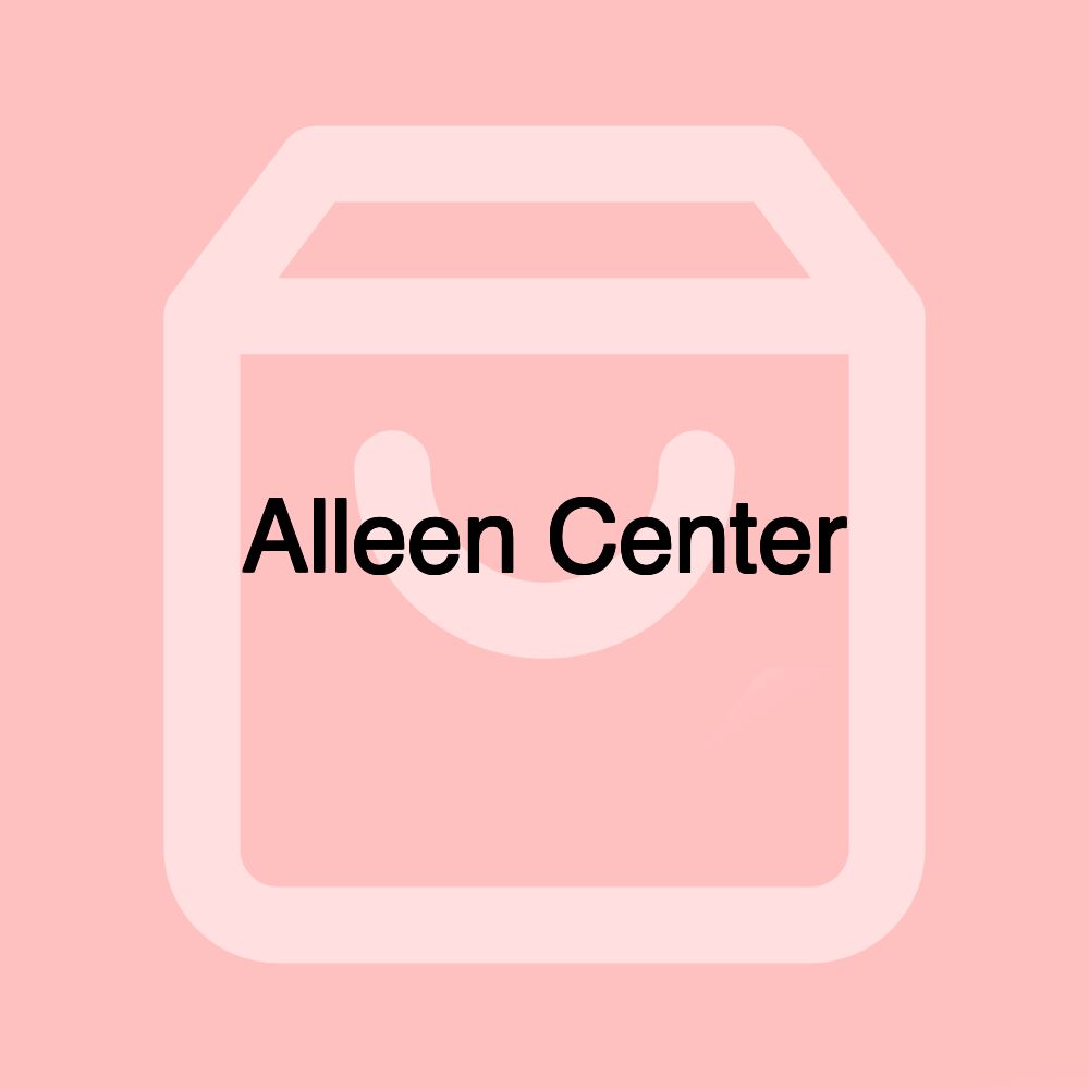 Alleen Center