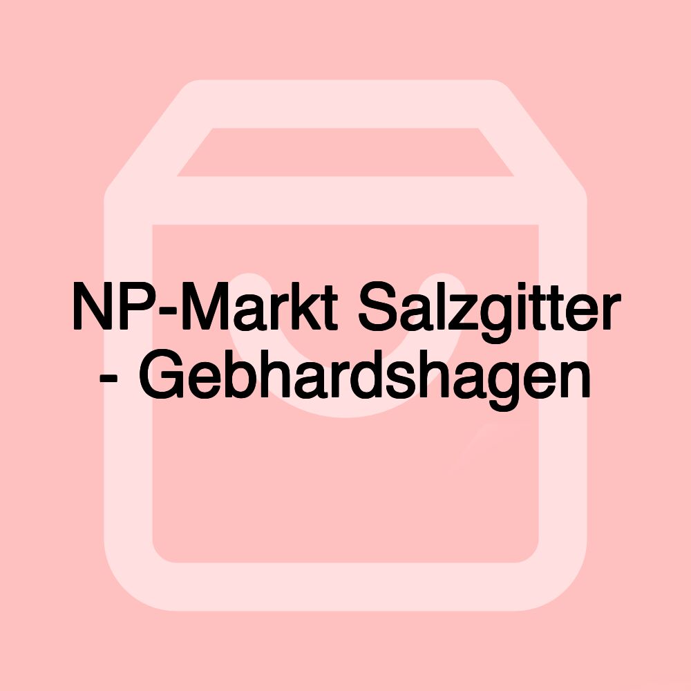 NP-Markt Salzgitter - Gebhardshagen