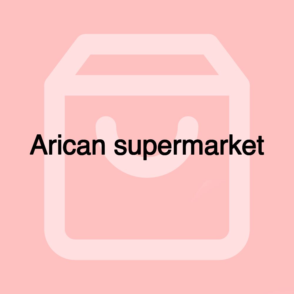 Arican supermarket