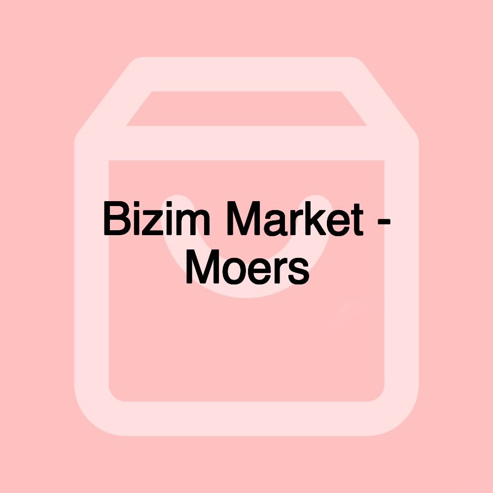 Bizim Market - Moers