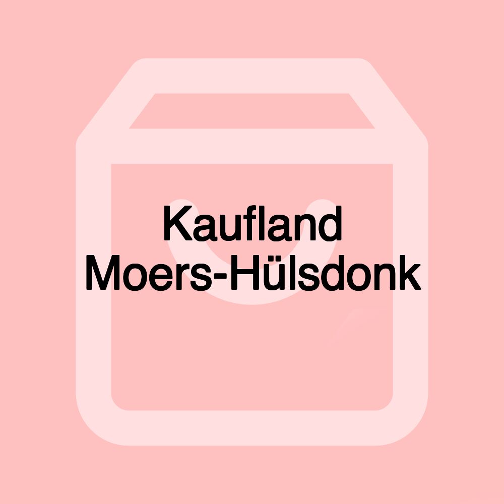 Kaufland Moers-Hülsdonk