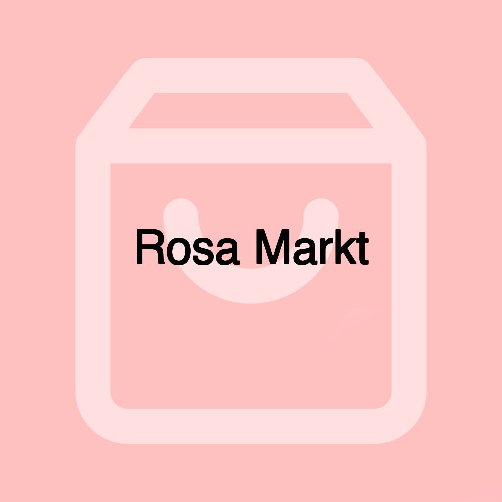 Rosa Markt