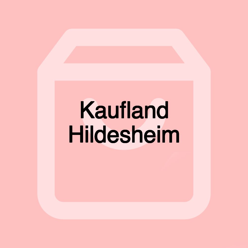 Kaufland Hildesheim