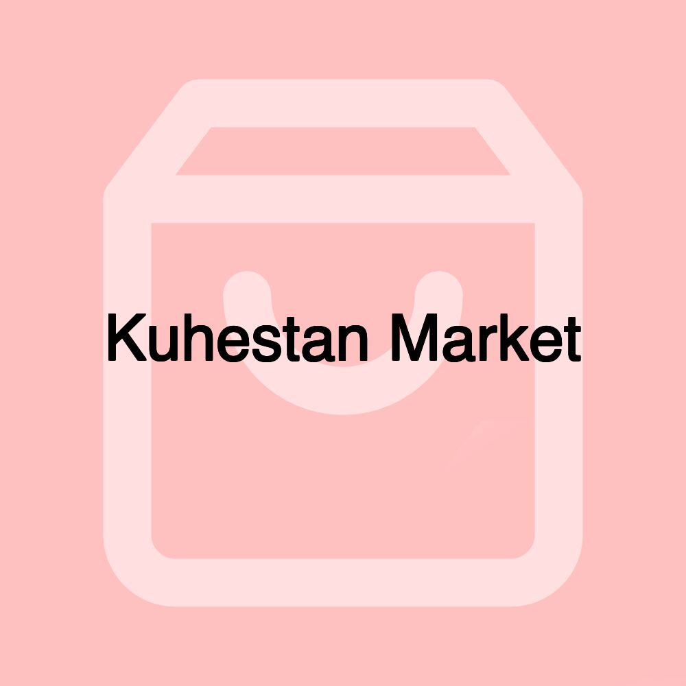 Kuhestan Market