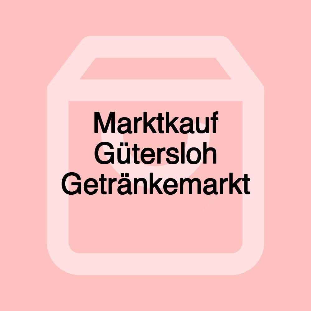 Marktkauf Gütersloh Getränkemarkt