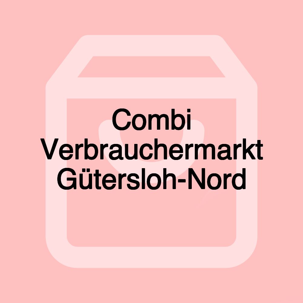 Combi Verbrauchermarkt Gütersloh-Nord