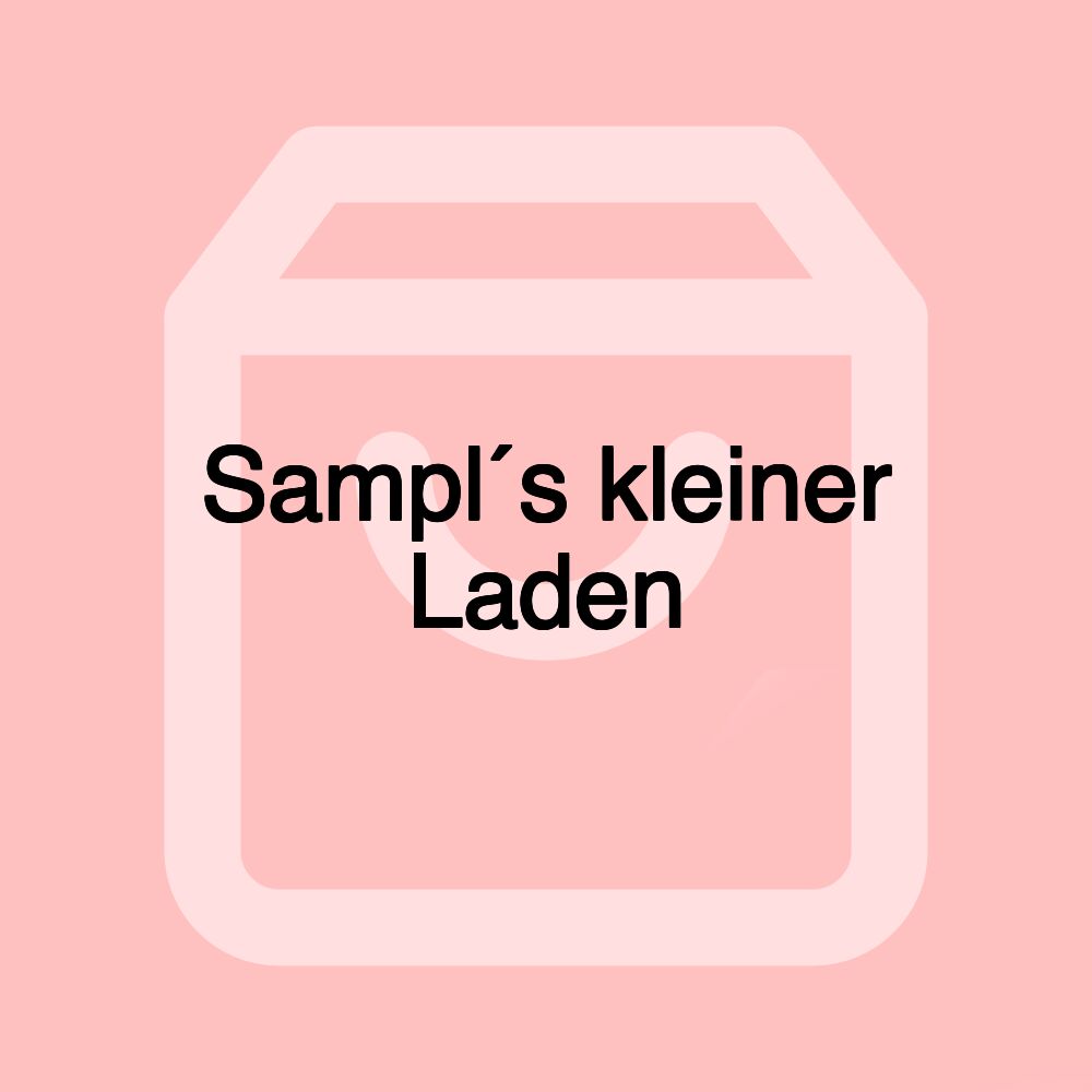 Sampl´s kleiner Laden