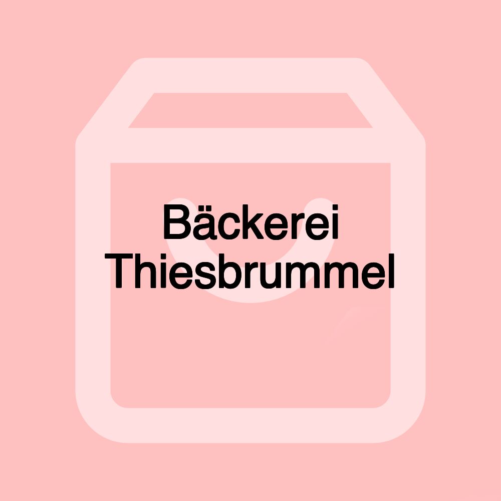 Bäckerei Thiesbrummel