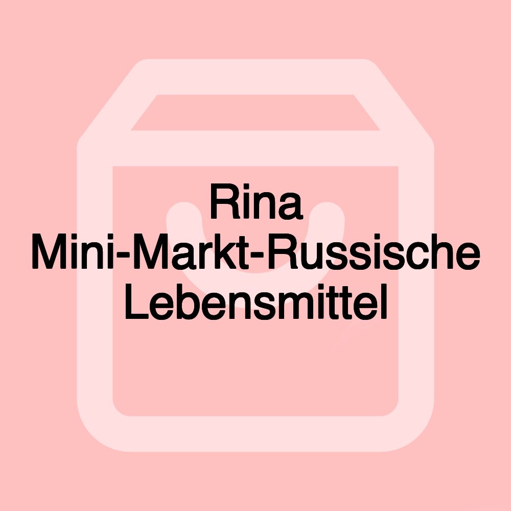 Rina Mini-Markt-Russische Lebensmittel