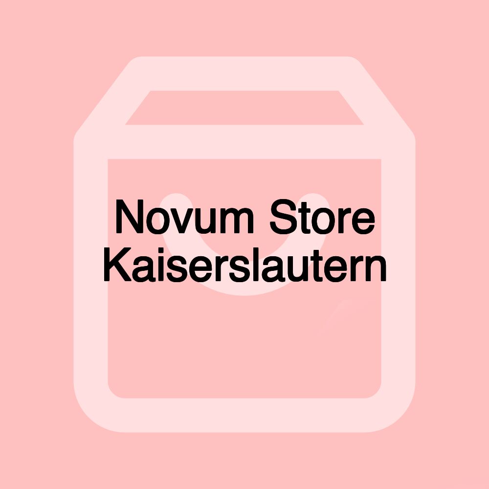 Novum Store Kaiserslautern