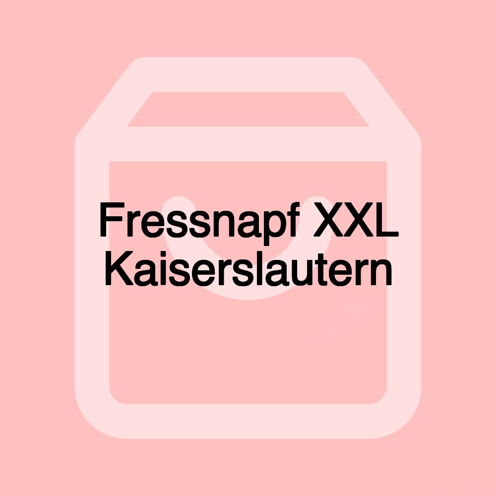 Fressnapf XXL Kaiserslautern