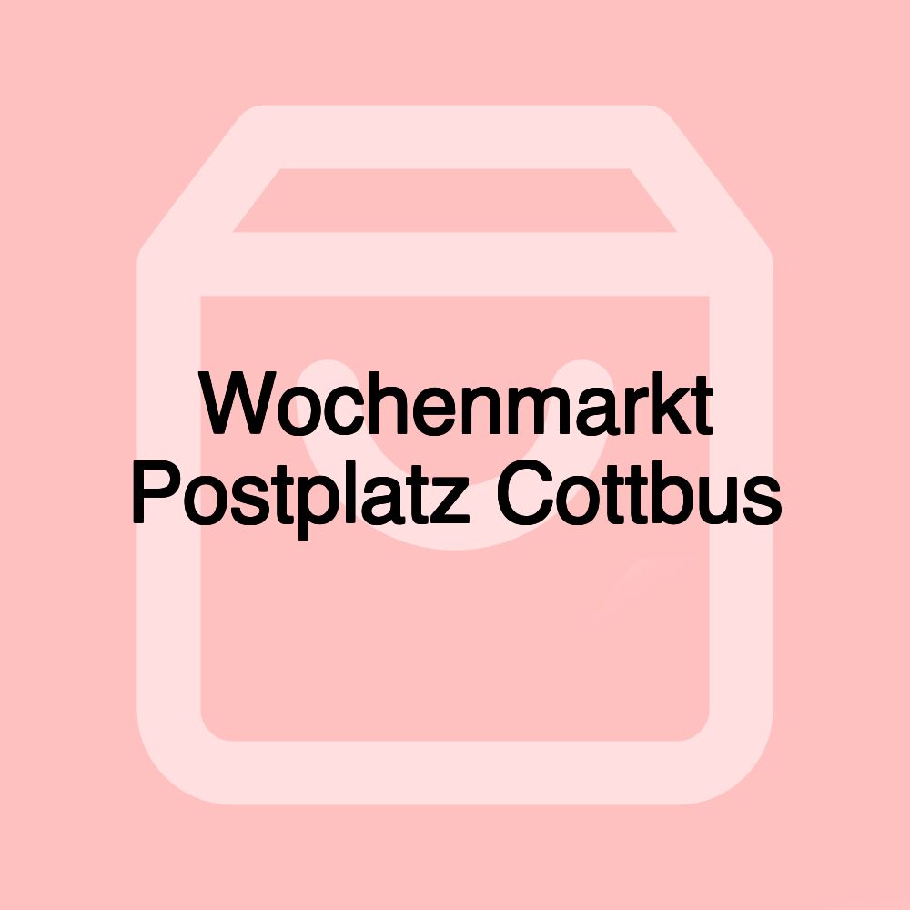 Wochenmarkt Postplatz Cottbus