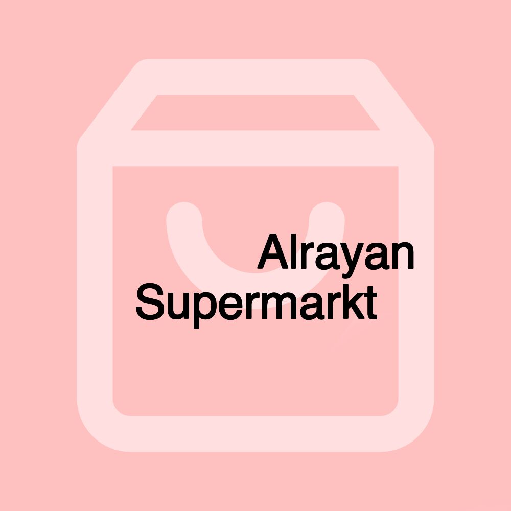 الريان سوبر ماركت Alrayan Supermarkt