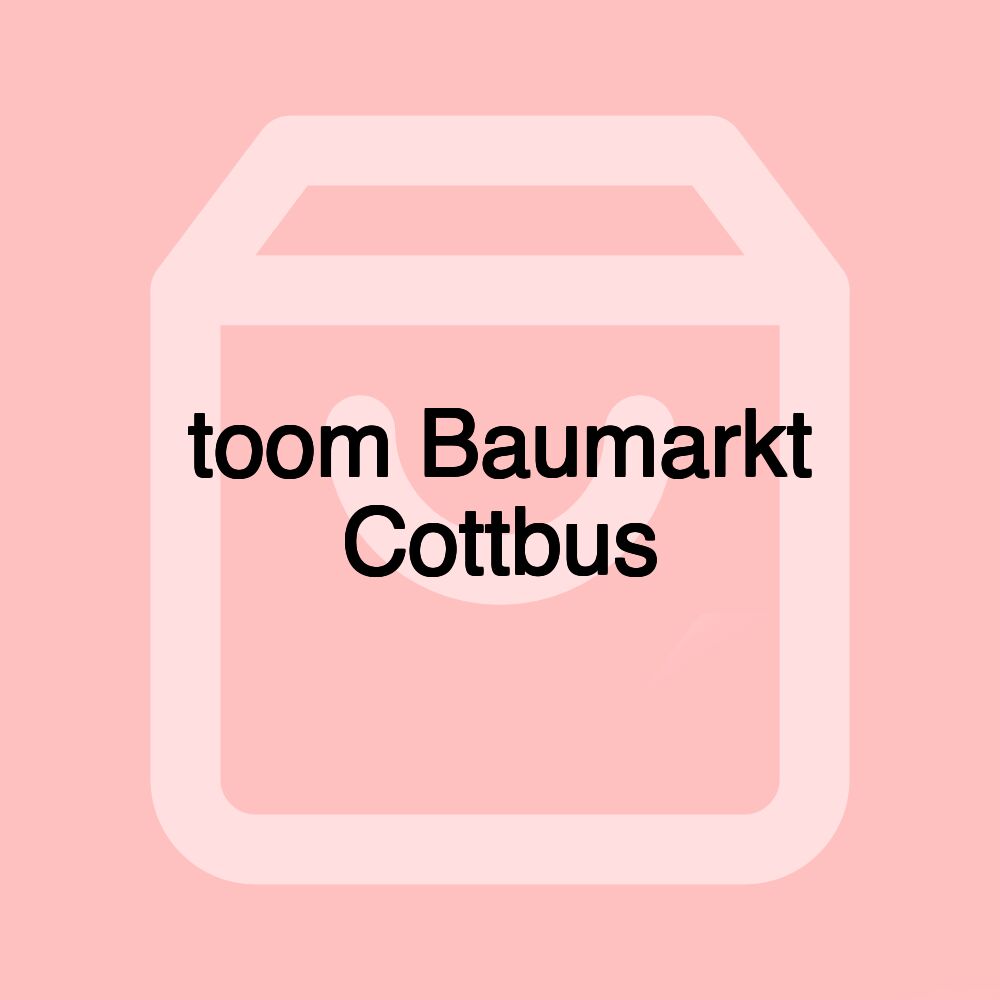 toom Baumarkt Cottbus