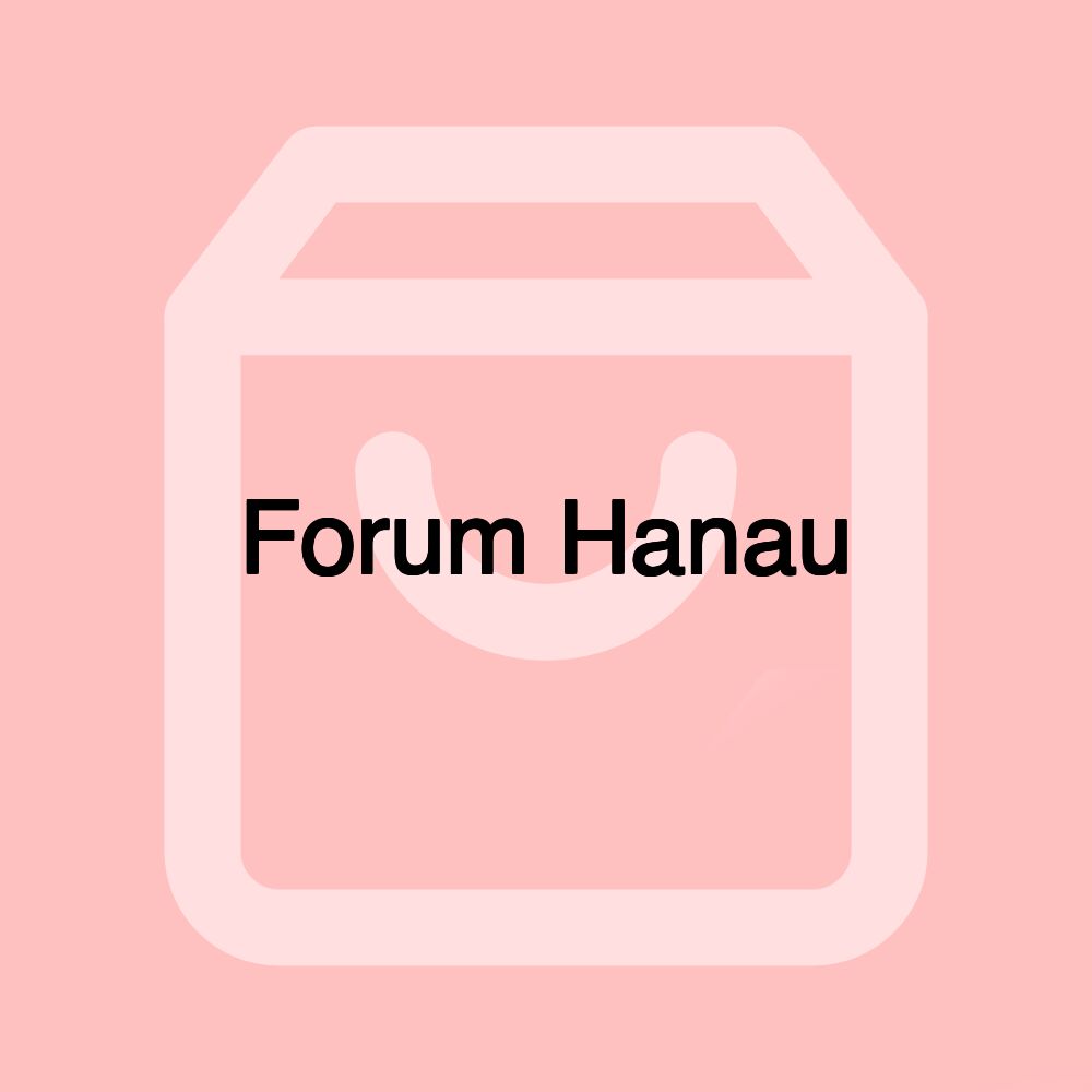 Forum Hanau