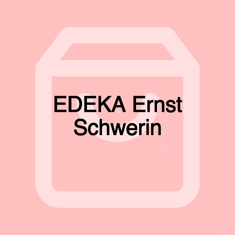 EDEKA Ernst Schwerin